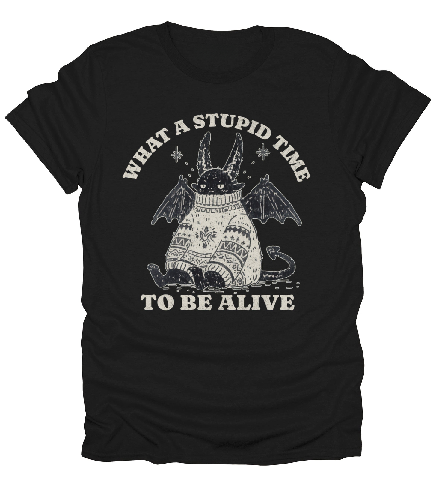 What A Stupid Time T-Shirt
