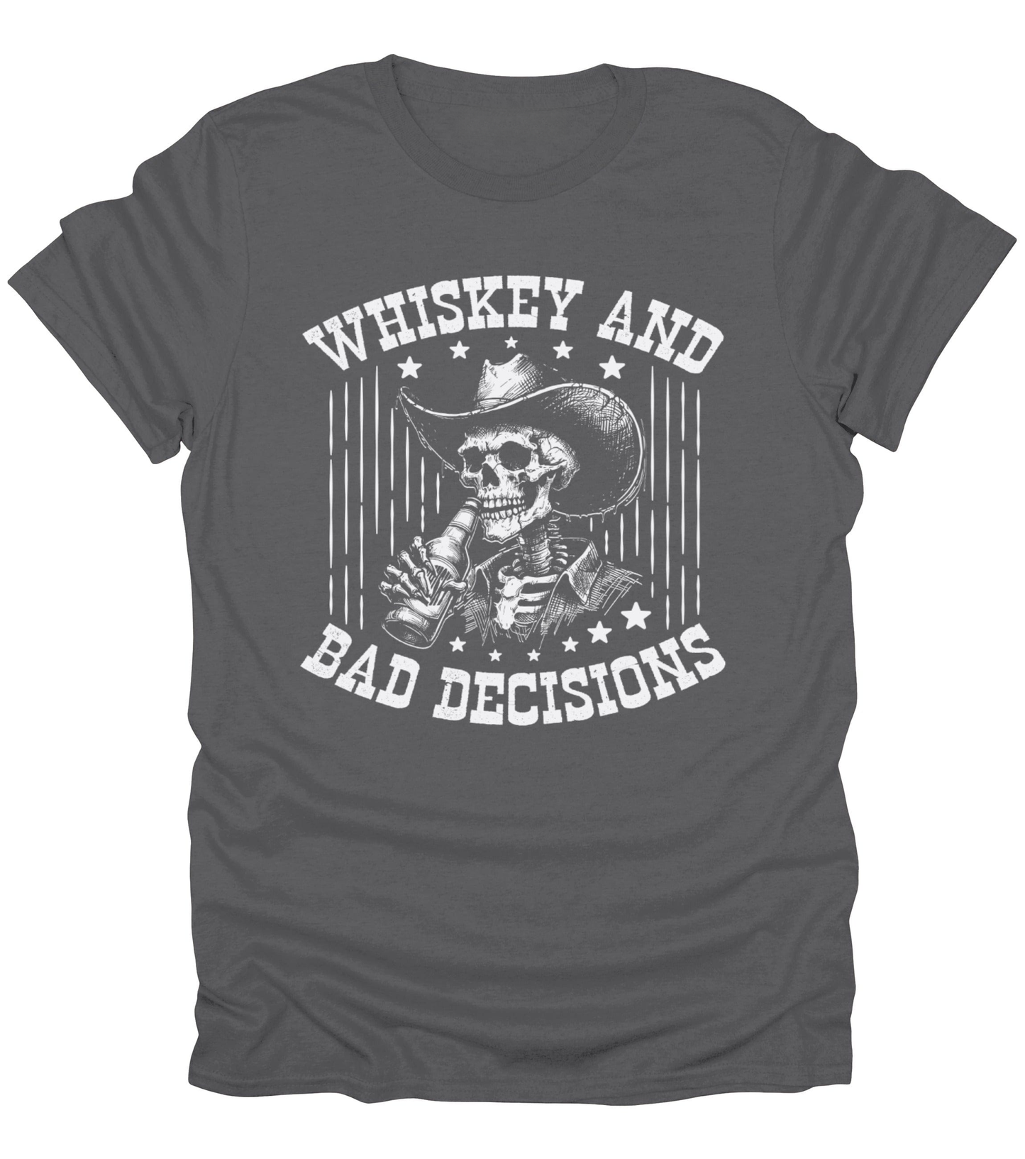 Whiskey and Bad Decisions T-Shirt