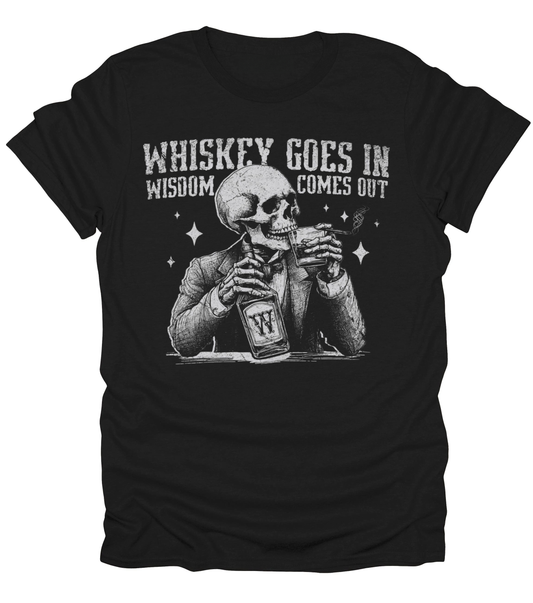 Whiskey Goes In T-Shirt
