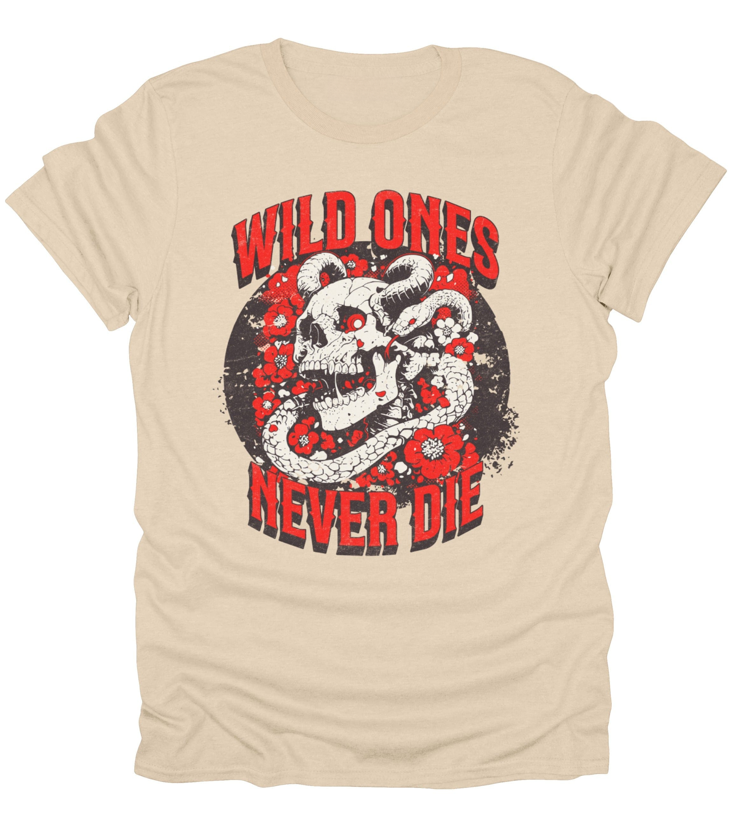 Wild Ones Never Die T-Shirt